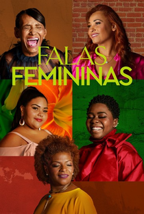 Falas Femininas - Poster / Capa / Cartaz - Oficial 1