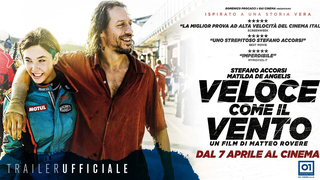 Trailer: Veloce come il vento - Trailer ufficiale