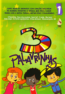 3 Palavrinhas Vol.1 (3 Palavrinhas Vol.1)