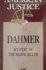Dahmer: Mystery of a Serial Killer (Dahmer: Mystery of a Serial Killer)