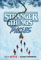 Stranger Things: Histórias de 85 (1ª Temporada)