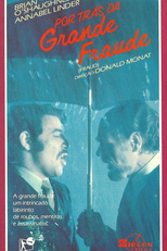 Por Trás da Grande Fraude (Fraud!)