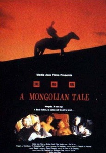 Um conto da Mongólia (A Mongolian Tale)