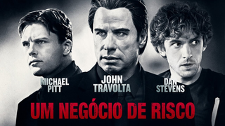 Trailer: Um Negócio de Risco - Trailer