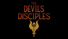 THE DEVIL'S DISCIPLES trailer