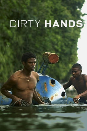  de Filme Mãos Sujas (2014)