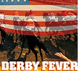 Derby Fever USA