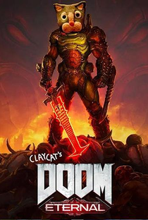 Claycat's  Doom Eternal - Poster / Capa / Cartaz - Oficial 1