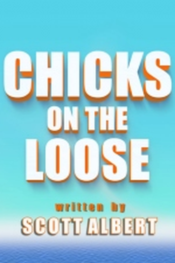 Poster de Episódio Chicks on the Loose (2018)