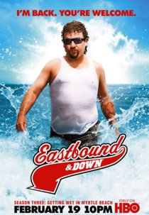 Eastbound & Down (3ª Temporada) (Eastbound & Down (3ª Temporada))