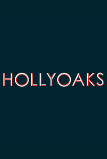 Hollyoaks - Poster / Capa / Cartaz - Oficial 2