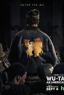 Wu-Tang: An American Saga (2ª Temporada) - Poster / Capa / Cartaz - Oficial 1
