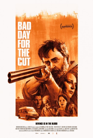Poster 2 de Filme Bad Day for the Cut (2017)