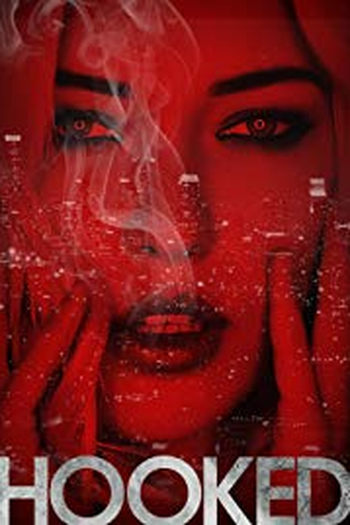Poster de Filme Hooked (2018)