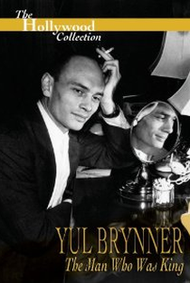  Yul Brynner - O homem que foi Rei - Poster / Capa / Cartaz - Oficial 1
