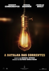 A Batalha das Correntes - Poster / Capa / Cartaz - Oficial 1