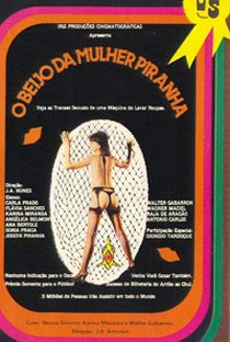O Beijo da Mulher Piranha - Poster / Capa / Cartaz - Oficial 1