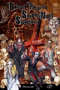 The Sunday Night Slaughter - Poster / Capa / Cartaz - Oficial 2