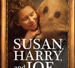 Susan, Harry, and Joe