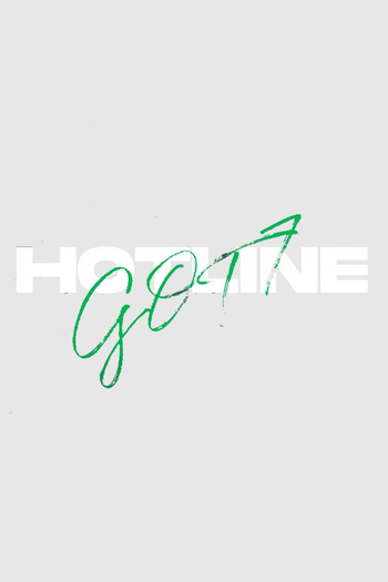 Poster de Série GOT7 Hotline (2019)