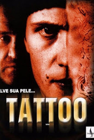 Poster 2 de Filme Tattoo - Salve Sua Pele (2002)