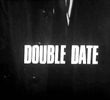 Double Date