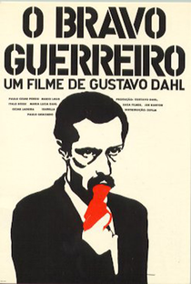 O Bravo Guerreiro - Poster / Capa / Cartaz - Oficial 1