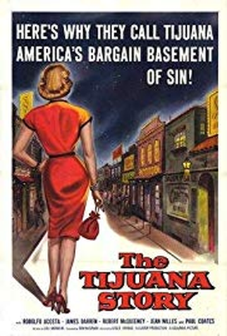 Poster 1 de Filme The Tijuana Story (1957)