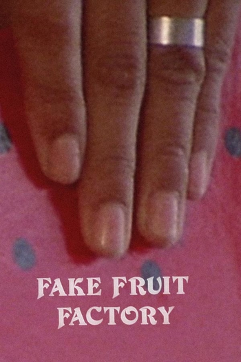 Poster de Curta Fake Fruit Factory (1986)