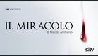 Il miracolo (serie tv) - Trailer ITA Ufficiale HD