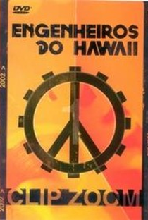 Engenheiros do Hawaii - Clip Zoom - Poster / Capa / Cartaz - Oficial 1