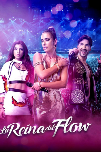 Poster de Franquia La reina del flow (2018)