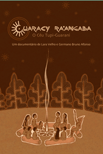 Cuaracy Ra'Angaba - O Céu Tupi-Guarani - Poster / Capa / Cartaz - Oficial 1