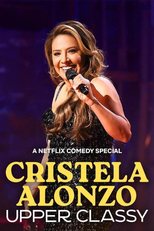 Cristela Alonzo: Classe Alta (Cristela Alonzo: Upper Classy)