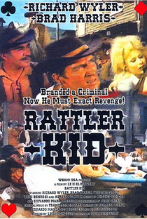 Rattler Kid - Se Queres Viver... Atira - Poster / Capa / Cartaz - Oficial 4
