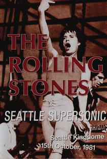 Rolling Stones - Seattle Supersonic '81 - Poster / Capa / Cartaz - Oficial 1