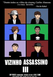 Vizinho Assassino III (Vizinho Assassino III)