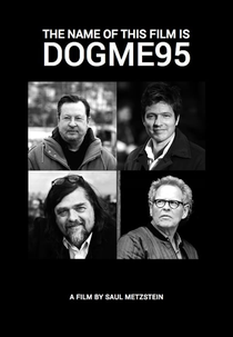 The Name of This Film Is Dogme95 (The Name of This Film Is Dogme95)