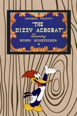 O Acrobata Maluco (The Dizzy Acrobat)