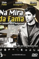 Na Mira da Fama - Um Caminho Para Hollywood (How it All Went Down)