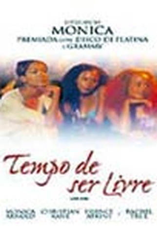 Poster 2 de Filme Tempo de Ser Livre (2000)