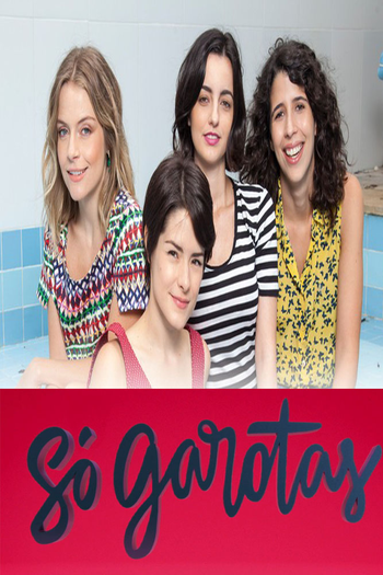 Poster de Franquia Só Garotas (2014)