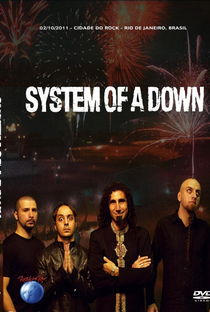 System of a Down - Rock in Rio 2011 - Poster / Capa / Cartaz - Oficial 1