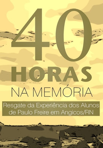 40 Horas na Memória (40 Horas na Memória)