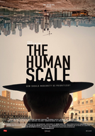A Escala Humana (The Human Scale)