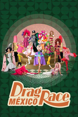 Drag Race México (2ª Temporada) (Drag Race México (Season 2))