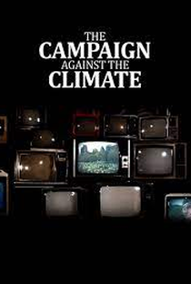A campanha contra o clima - Poster / Capa / Cartaz - Oficial 1