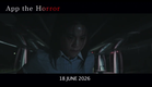 App The Horror_Trailer