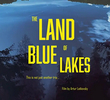 The Land of Blue Lakes