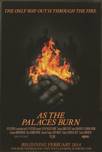 As The Palaces Burn - The Only Way Out is Through The Fire - Poster / Capa / Cartaz - Oficial 1